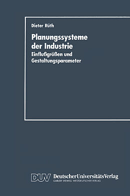 Kartonierter Einband Planungssysteme der Industrie von Dieter Rüth