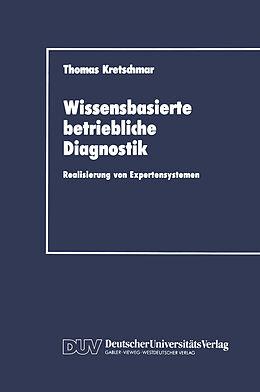 Kartonierter Einband Wissensbasierte betriebliche Diagnostik von Thomas Kretschmar