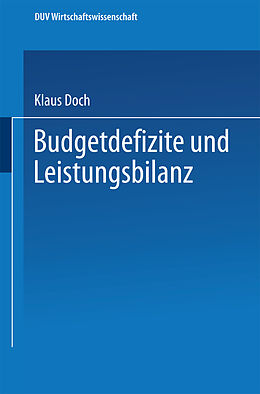 Kartonierter Einband Budgetdefizite und Leistungsbilanz von Klaus Doch