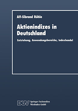 Kartonierter Einband Aktienindizes in Deutschland von Alf-Sibrand Rühle