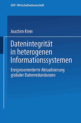 Kartonierter Einband Datenintegrität in heterogenen Informationssystemen von Joachim Klein
