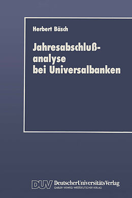 Kartonierter Einband Jahresabschlußanalyse bei Universalbanken von Herbert Bäsch