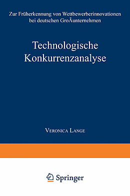 Kartonierter Einband Technologische Konkurrenzanalyse von Veronica Lange