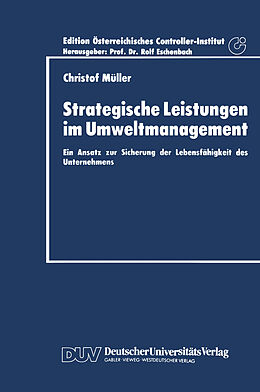 Kartonierter Einband Strategische Leistungen im Umweltmanagement von Christof Müller