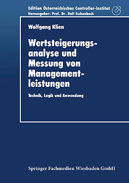 Kartonierter Einband Wertsteigerungsanalyse und Messung von Managementleistungen von Wolfgang Klien