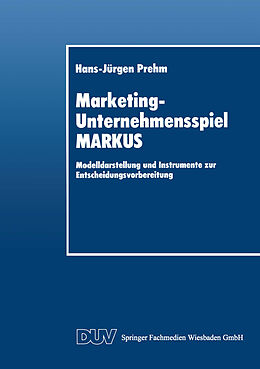 Kartonierter Einband Marketing-Unternehmensspiel MARKUS von Hans-Jürgen Prehm