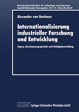 Kartonierter Einband Internationalisierung industrieller Forschung und Entwicklung von Alexander v Boehmer