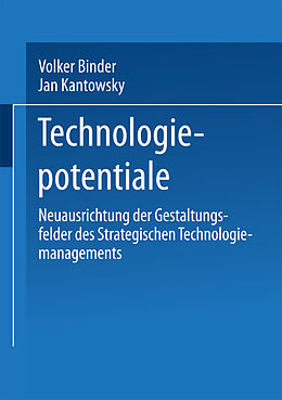 Kartonierter Einband Technologiepotentiale von Volker A. Binder, Jan Kantowsky