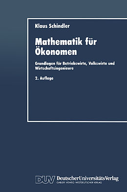 Kartonierter Einband Mathematik für Ökonomen von Klaus Schindler