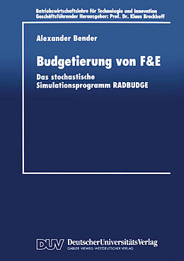 Kartonierter Einband Budgetierung von F&amp;E von Alexander Bender