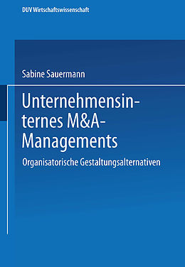 Kartonierter Einband Unternehmensinternes M&amp;A-Management von Sabine Sauermann