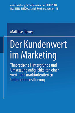 Kartonierter Einband Der Kundenwert im Marketing von Matthias Tewes