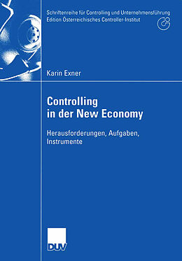 Kartonierter Einband Controlling in der New Economy von Karin Exner