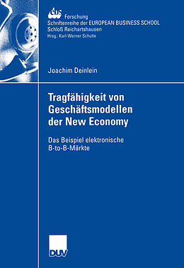 Kartonierter Einband Tragfähigkeit von Geschäftsmodellen der New Economy von Joachim Deinlein