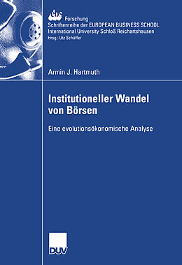 Kartonierter Einband Institutioneller Wandel von Börsen von Armin Hartmuth