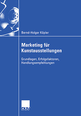 Kartonierter Einband Marketing für Kunstausstellungen von Bernd-Holger Köpler