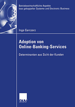 Kartonierter Einband Adoption von Online-Banking-Services von Ingo Garczorz