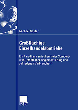 Kartonierter Einband Großflächige Einzelhandelsbetriebe von Michael M. Sauter
