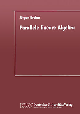 Kartonierter Einband Parallele lineare Algebra von Jürgen Brehm
