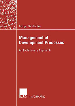 Kartonierter Einband Management of Development Processes von Ansgar Schleicher