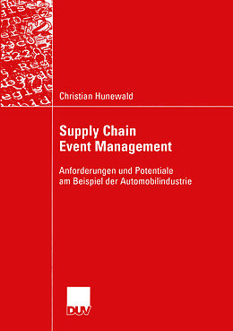 Kartonierter Einband Supply Chain Event Management von Christian Hunewald