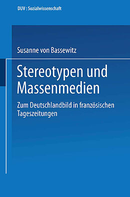 Kartonierter Einband Stereotypen und Massenmedien von Susanne von Bassewitz