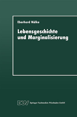 Kartonierter Einband Lebensgeschichte und Marginalisierung von Eberhard Nölke