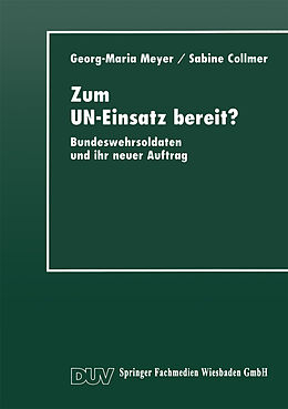 Kartonierter Einband Zum UN-Einsatz bereit? von Georg-Maria Meyer