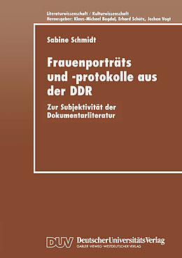 Kartonierter Einband Frauenporträts und -protokolle aus der DDR von Sabine Schmidt