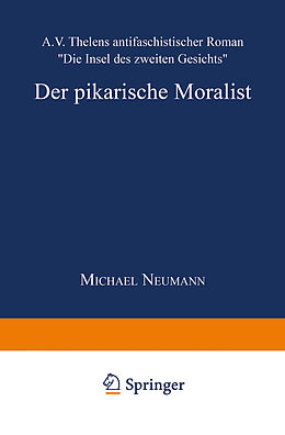 Kartonierter Einband Der pikarische Moralist von Michael Neumann