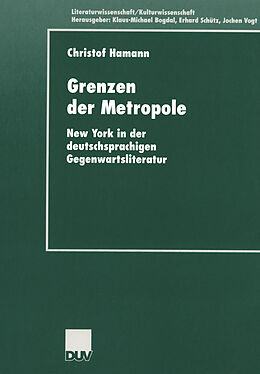 Kartonierter Einband Grenzen der Metropole von Christof Hamann