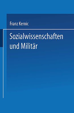 Kartonierter Einband Sozialwissenschaften und Militär von Franz Kernic