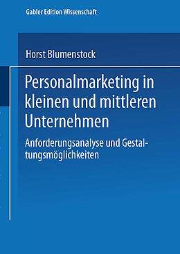 Kartonierter Einband Personalmarketing in kleinen und mittleren Unternehmen von Horst Blumenstock