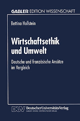 Kartonierter Einband Wirtschaftsethik und Umwelt von Bettina Hollstein