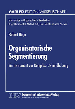Kartonierter Einband Organisatorische Segmentierung von Robert Höge
