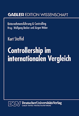 Kartonierter Einband Controllership im internationalen Vergleich von Kurt Stoffel