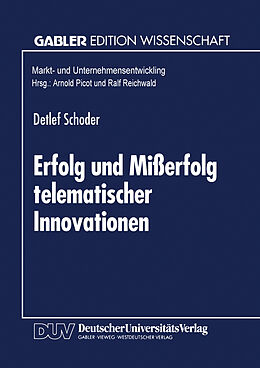 Kartonierter Einband Erfolg und Mißerfolg telematischer Innovationen von Detlef Schoder