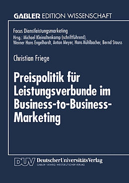 Kartonierter Einband Preispolitik für Leistungsverbunde im Business-to-Business-Marketing von Christian Friege
