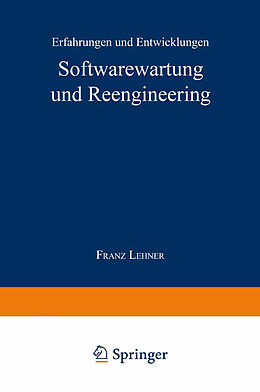 Kartonierter Einband Softwarewartung und Reengineering von Franz Lehner