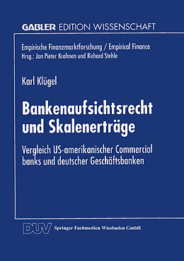 Kartonierter Einband Bankenaufsichtsrecht und Skalenerträge von Karl Klügel