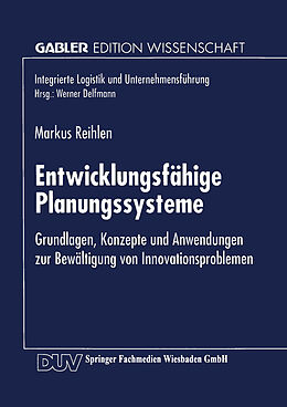 Kartonierter Einband Entwicklungsfähige Planungssysteme von Markus Reihlen