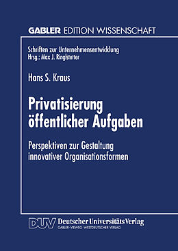 Kartonierter Einband Privatisierung öffentlicher Aufgaben von Hans S. Kraus