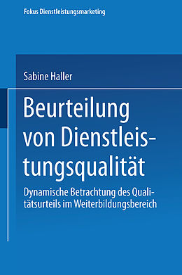 Kartonierter Einband Beurteilung von Dienstleistungsqualität von Sabine Haller