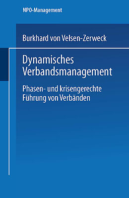 Kartonierter Einband Dynamisches Verbandsmanagement von Burkhard von Velsen-Zerweck