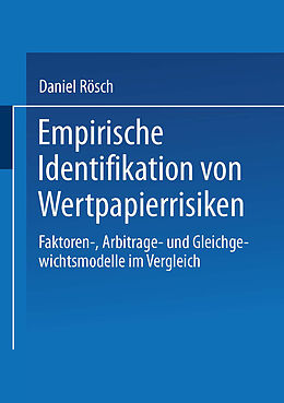 Kartonierter Einband Empirische Identifikation von Wertpapierrisiken von Daniel Rösch