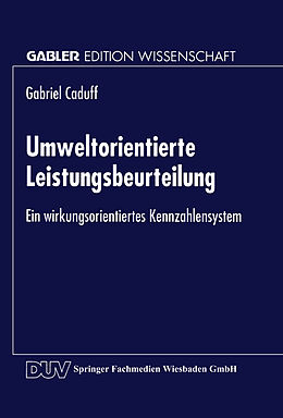 Kartonierter Einband Umweltorientierte Leistungsbeurteilung von Gabriel Caduff