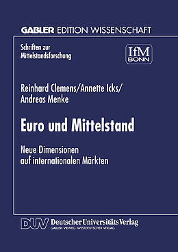 Kartonierter Einband Euro und Mittelstand von Reinhard Clemens, Annette Icks, Andreas Menke