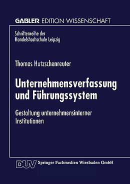 Kartonierter Einband Unternehmensverfassung und Führungssystem von Thomas Hutzschenreuter
