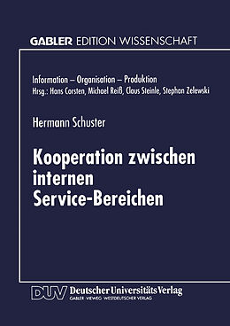 Kartonierter Einband Kooperation zwischen internen Service-Bereichen von Hermann Schuster