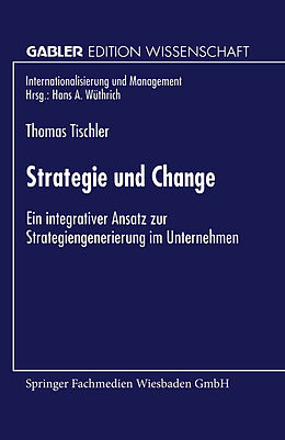 Kartonierter Einband Strategie und Change von Thomas Tischler